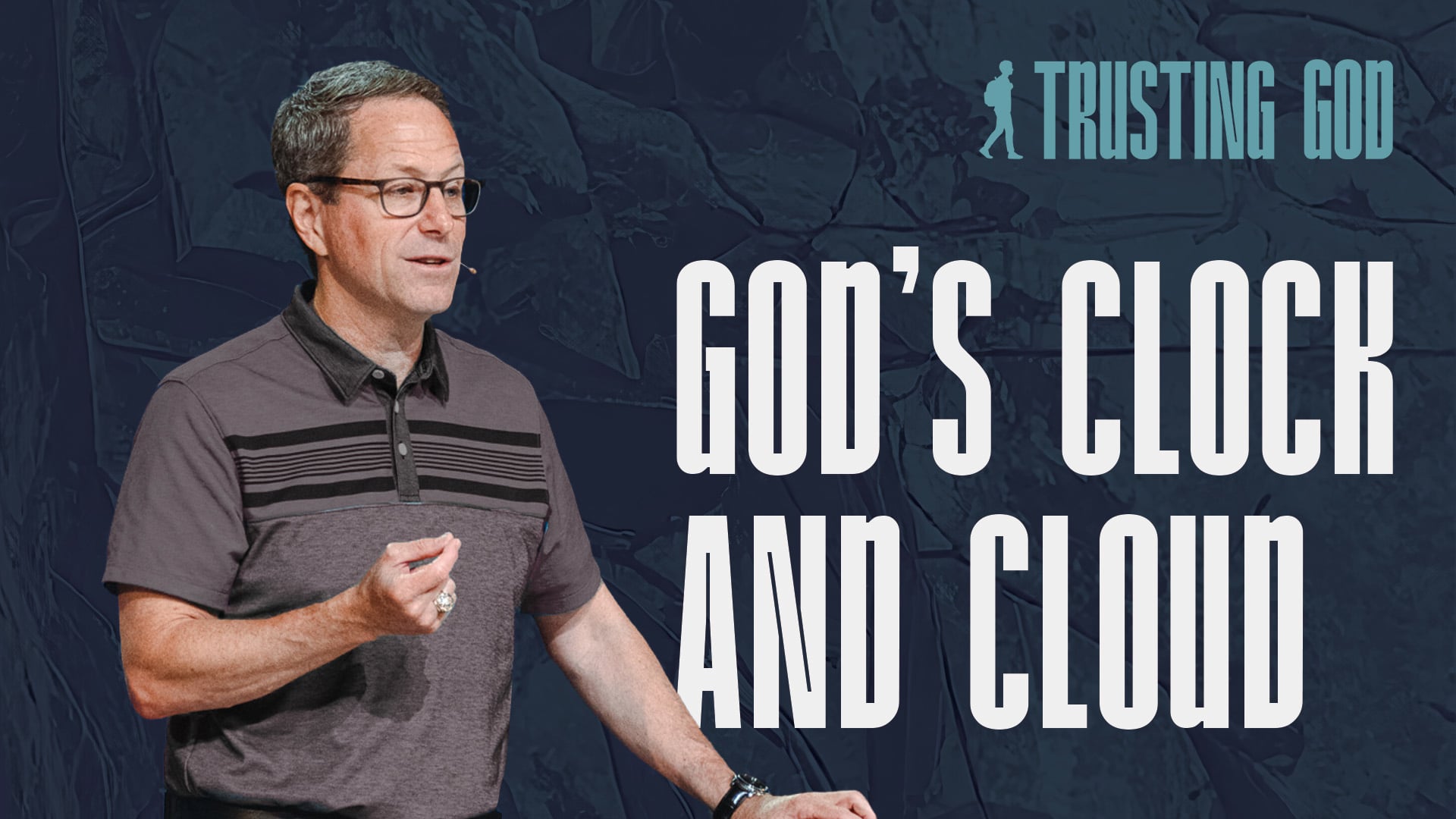 HFBC Message: God's Clock and Cloud