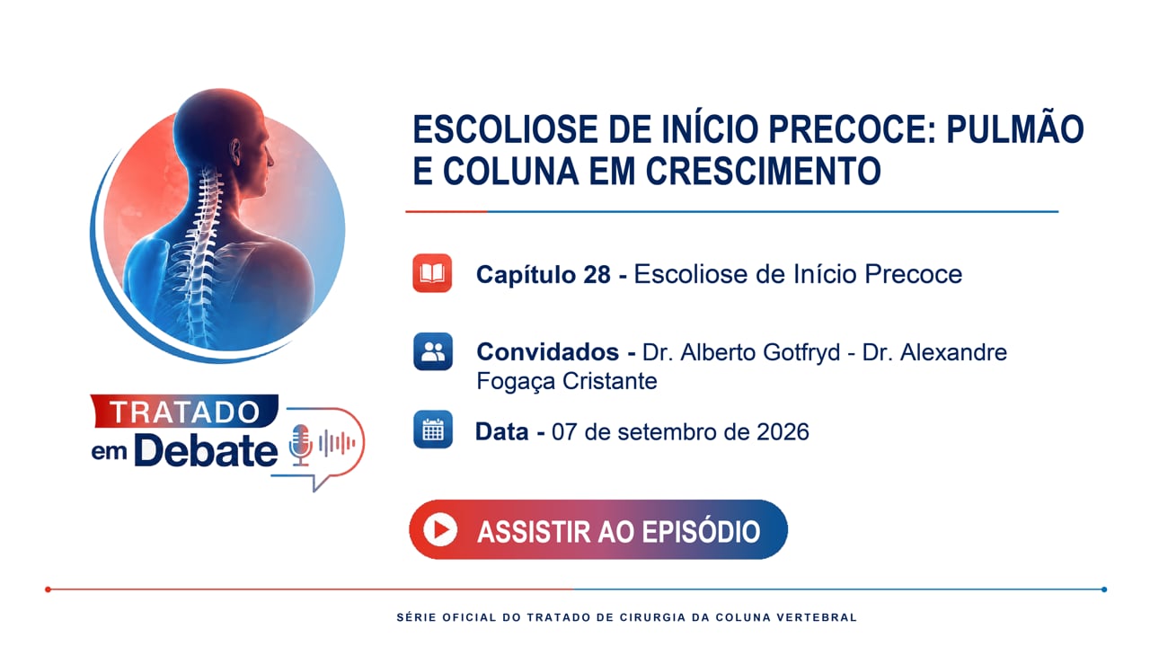 Episódio 06 – Escoliose de Início Precoce