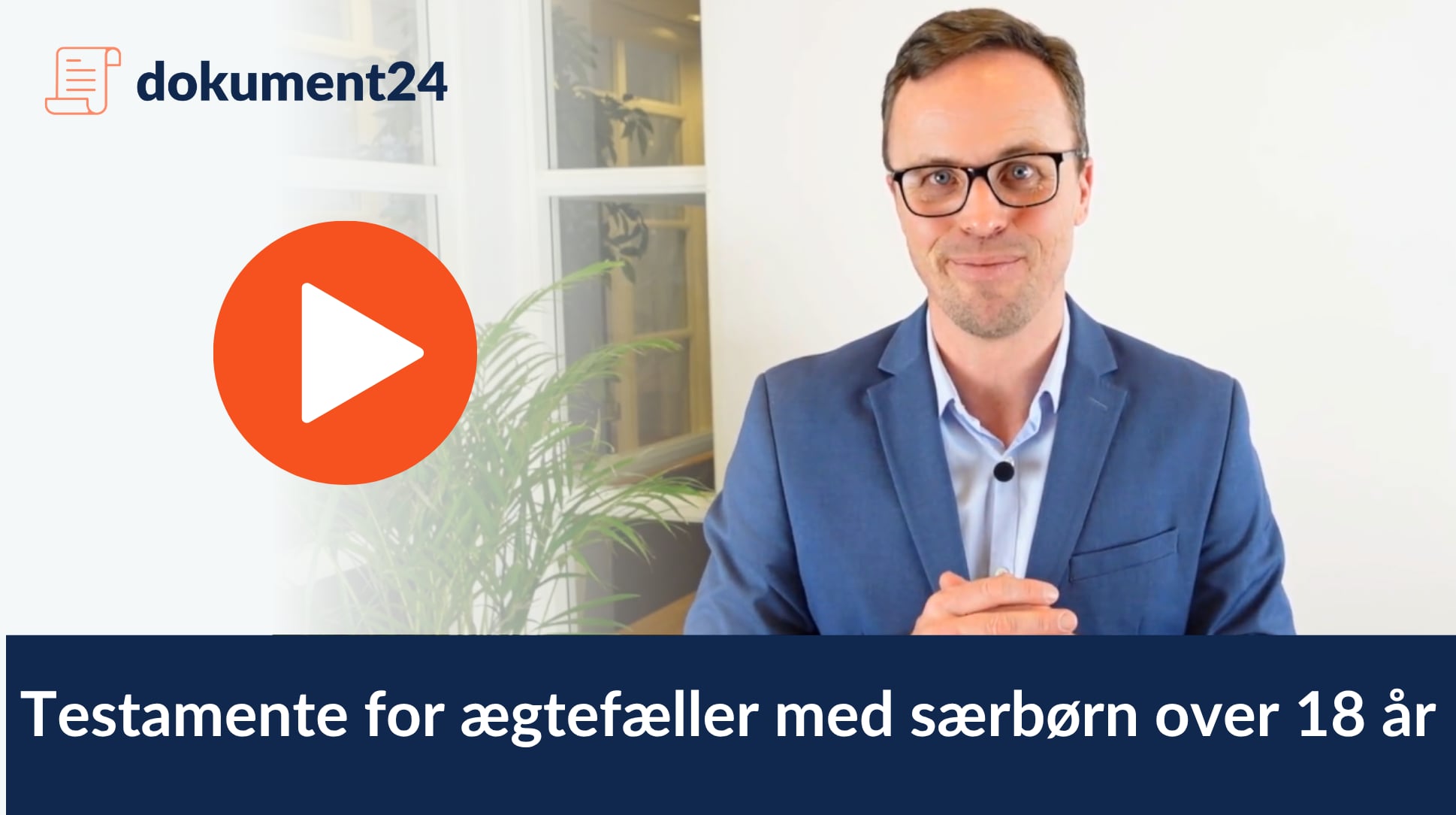 Testamente for ægtefæller med særbørn over 18 år