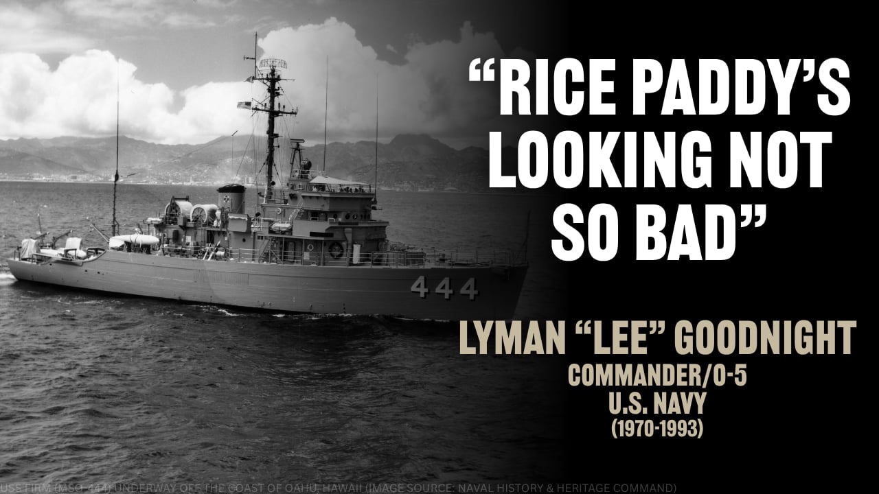 Lyman Goodnight - "Rice Paddy's Looking Not so Bad"