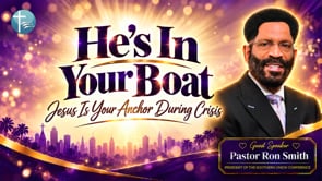 “He’s In Your Boat” (2nd Service)