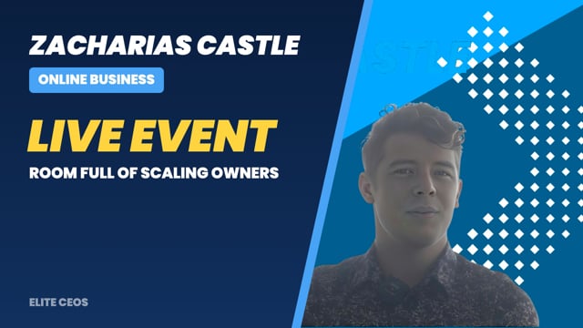 Elite CEOs Testimonial - Zacharias Castle - online business owner