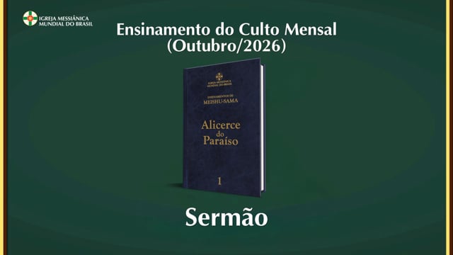 Capa do vídeo do “Ensinamento do Culto Mensal de Agradecimento dedicado aos Educadores e às Crianças - Outubro / 2026”.