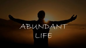 Abundant Life
