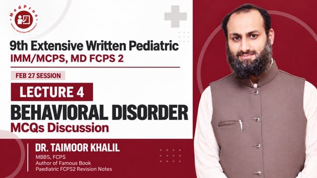Assessment Behavioural Problems || Past MCQs ||  Lecture-4 || Dr Taimoor Khalil