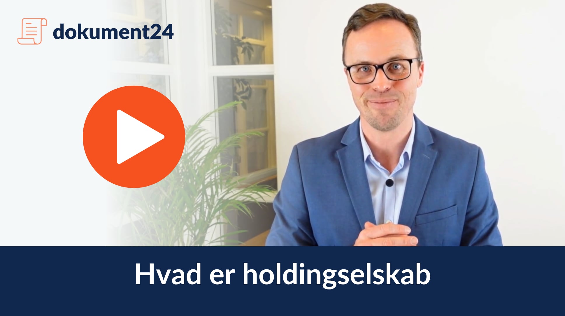 Hvad er et holdingselskab?