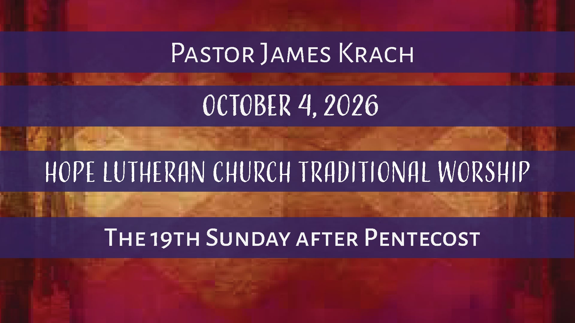 Hope Lutheran Traditional Worship October 4, 2026