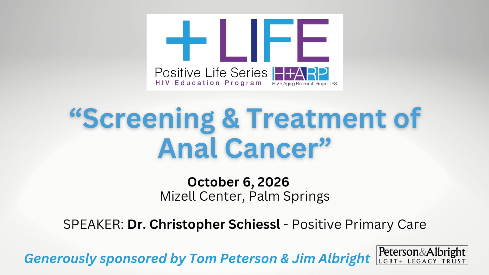 Screening & Treatment of Anal Cancer