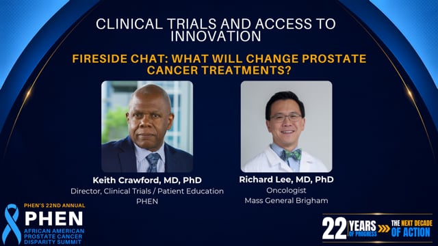 Fireside Chat: What Will Change Prostate Cancer Treatment?