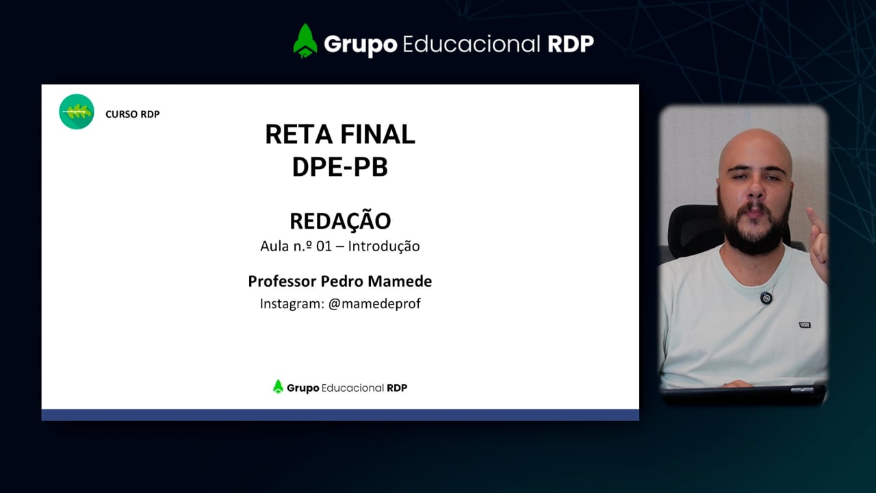 Primeira aula do curso de redação com o professor Pedro Mamed