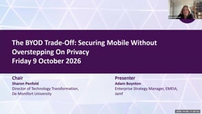 SASIG Webinar - The BYOD Trade-Off: Securing Mobile Without Overstepping On Privacy 2026-10-09 10:00:01