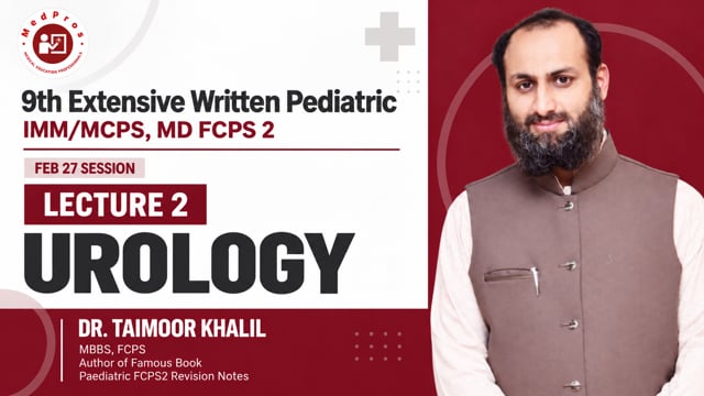 Urology || Lecture-2 || Dr Taimoor Khalil