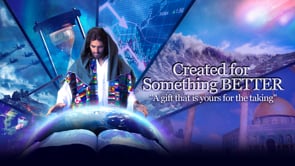 9 – Created for Something Better