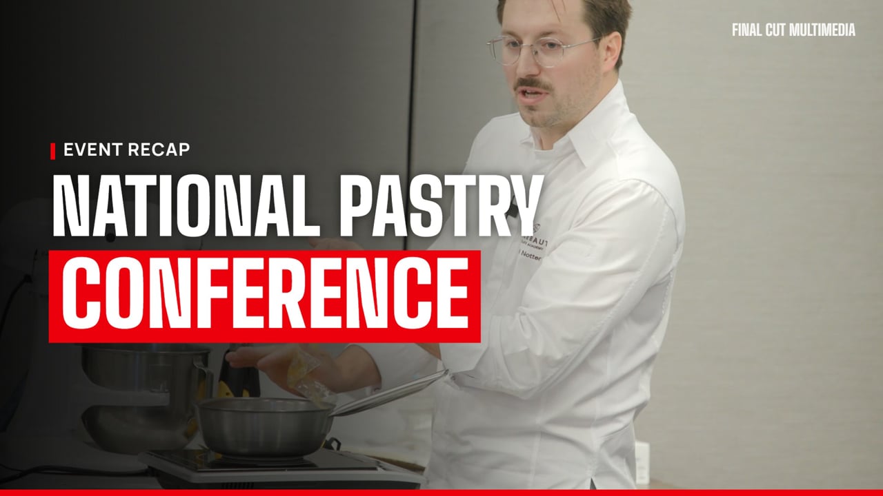 National Pastry Conference Event Recap, produced by Final Cut Multimedia in Charlotte NC