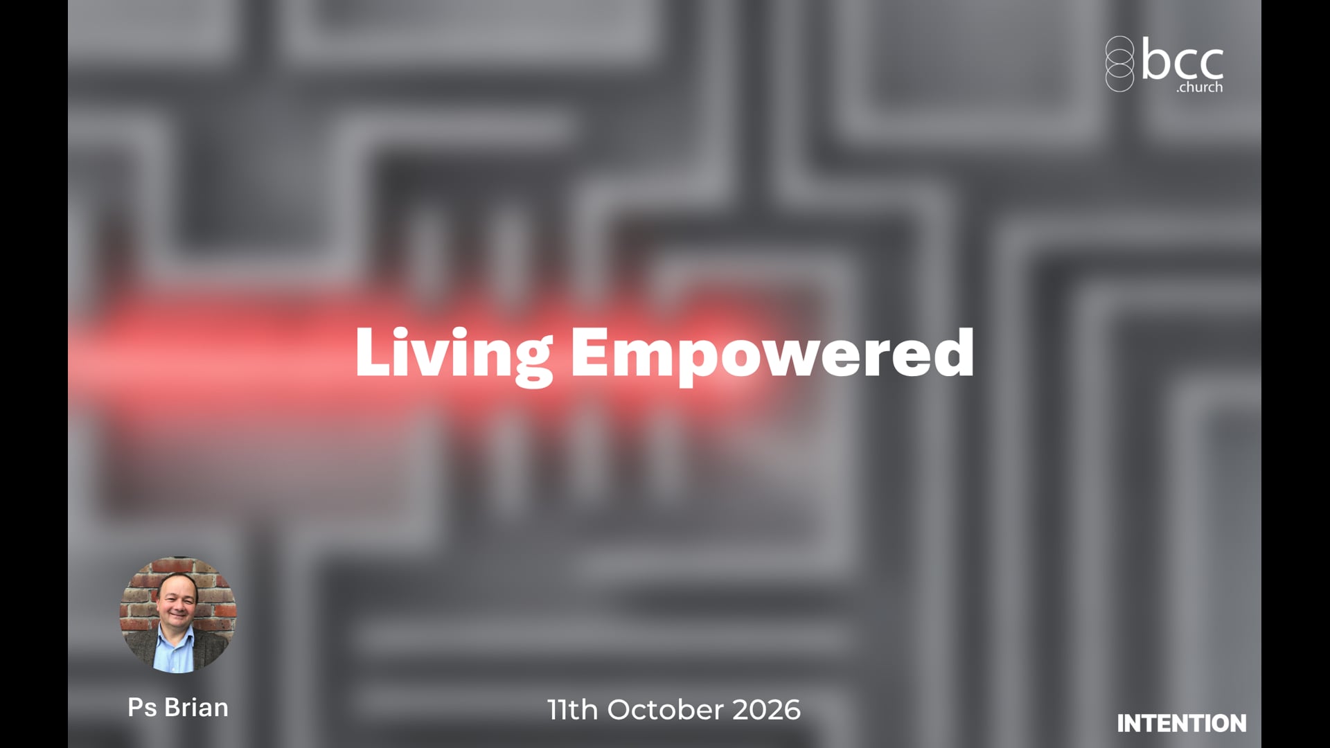 41. Intention - Living Empowered - 111026