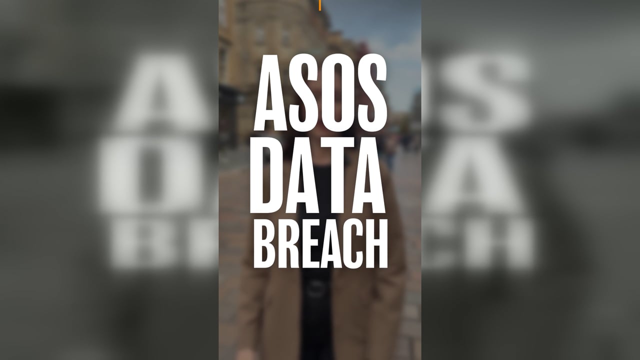 ASOS Data Breach 2026 | What Affected Customers Need to Know