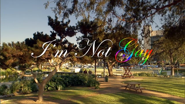 I'M NOT GAY