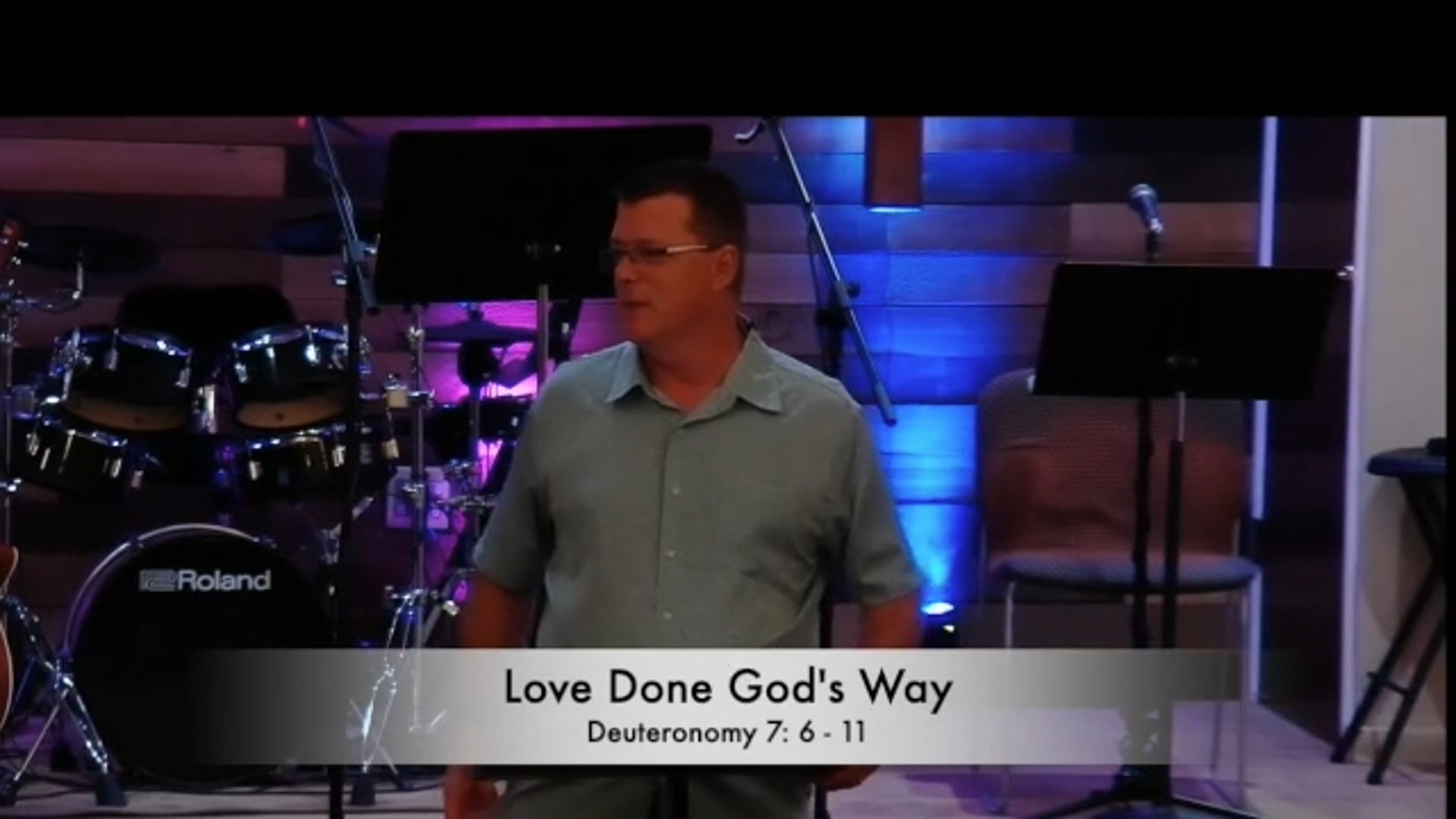 Oct 11 - Love Done God's Way - Pastor Dave