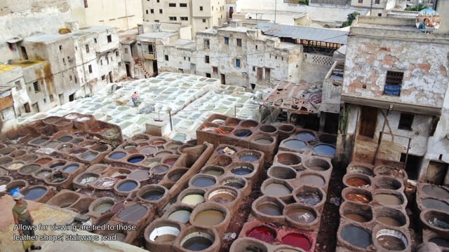Fez walking tour (video): Chouara Tannery – Lanes Into the Leather Quarter