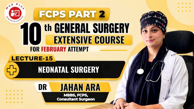 Dr.Jahan Ara || Lecture-15 || FCPS Part 2 || Surgery (Written) | Bailey part 02 General Paediatrics Chapter-18