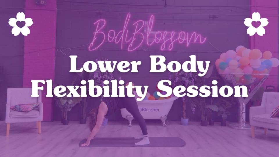 Lower Body Flexibility Session