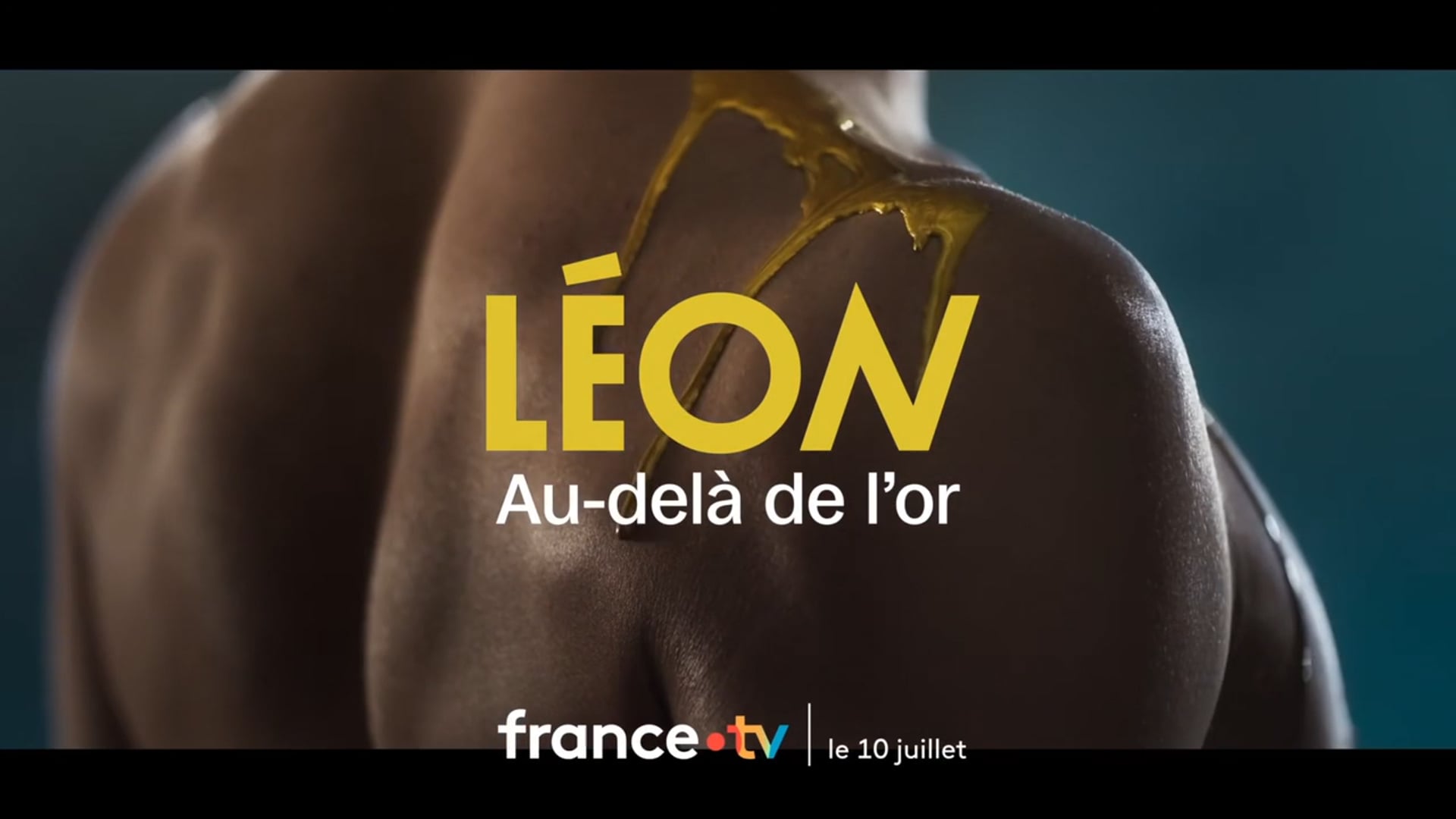 LÉON - "AU-DELÀ DE L'OR" (Bande annonce France TV)