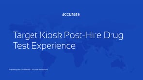 Target Kiosk Post-Hire Drug Test Experience
