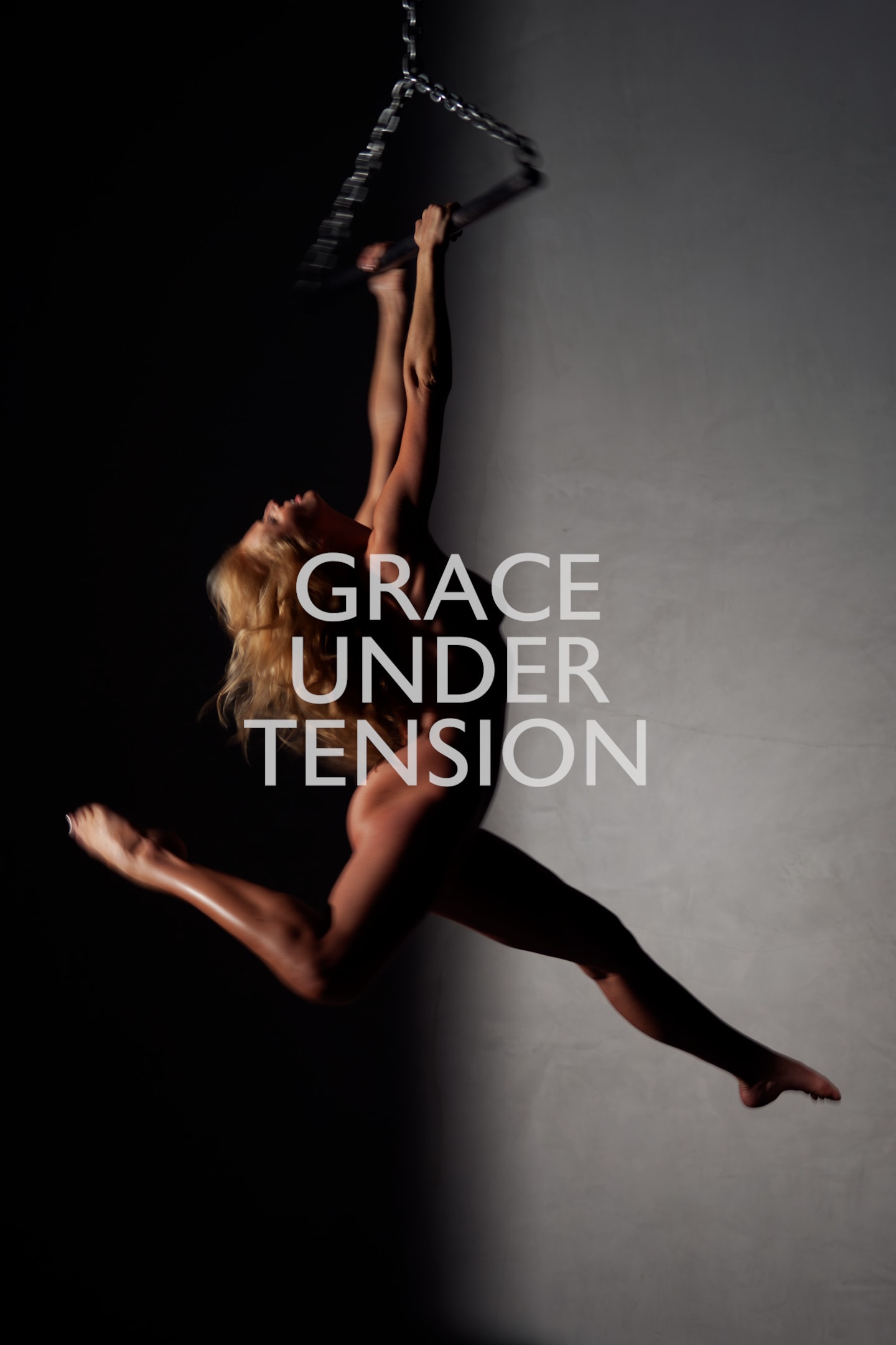 Grace Under Tension