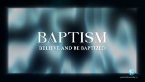 “Joining the Family of God via Baptism” | #water #immerse #celebration