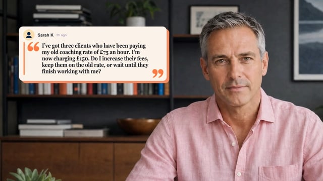 ⍰ Q&A – Should I Raise My Fee for Existing Clients?