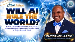 “Will AI Rule the World?” | Jesus At The Center of Our Community Episode 9
