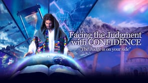 14 – Facing the Judgment with Confidence