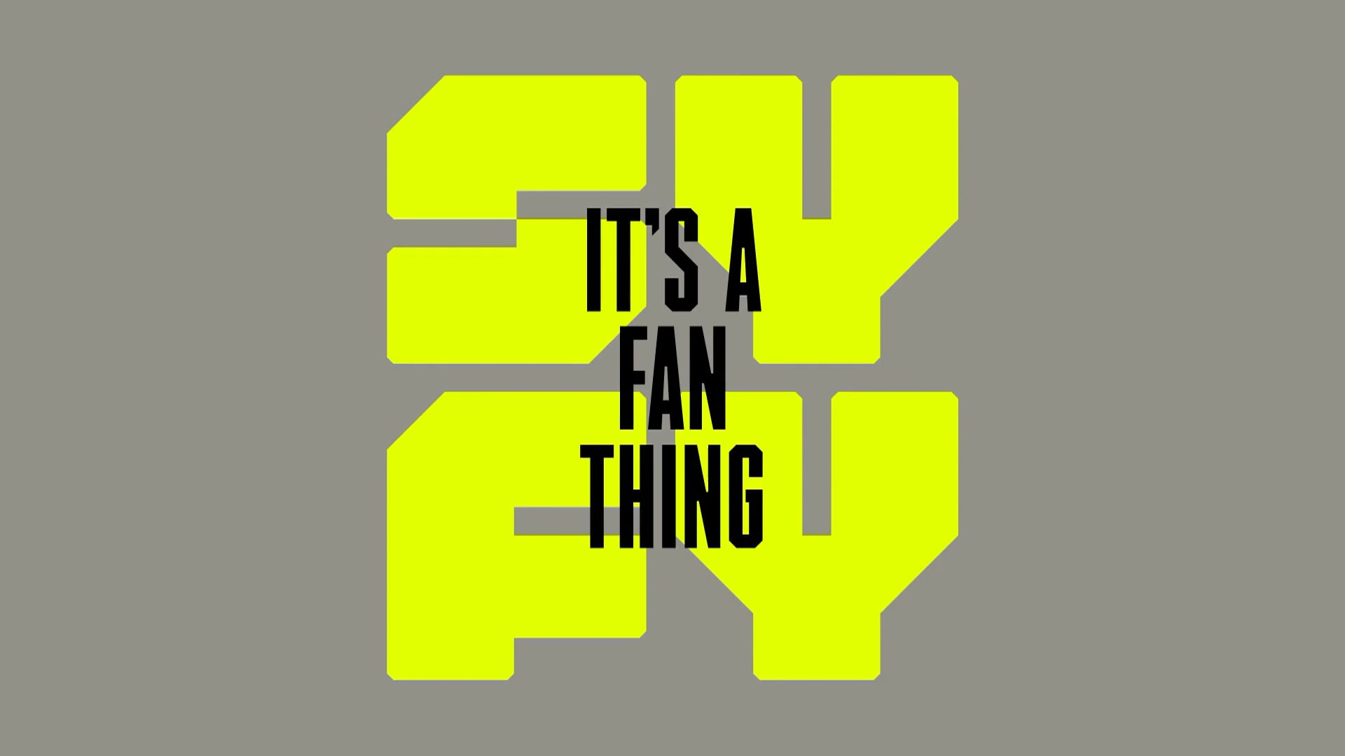 SYFY  "It's a Fan Thing"