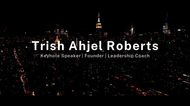 Trish Ahjel Roberts speaker sizzle reel