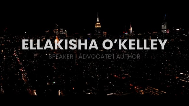 Ellakisha O'Kelley speaker sizzle reel