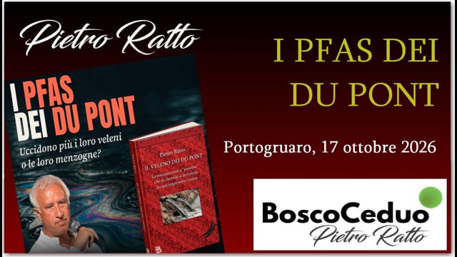 Anteprima della conferenza I PFAS dei Du Pont a Portogruaro