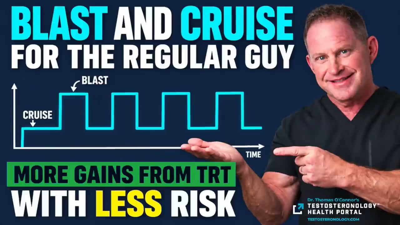 Blast And Cruise For The Regular Guy  More Gains From TRT With Less Risk