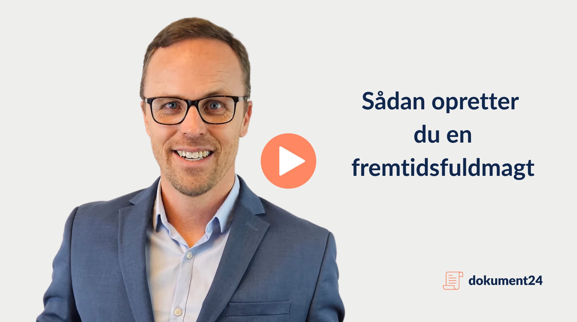 Fremtidsfuldmagt - Sådan gør Du!