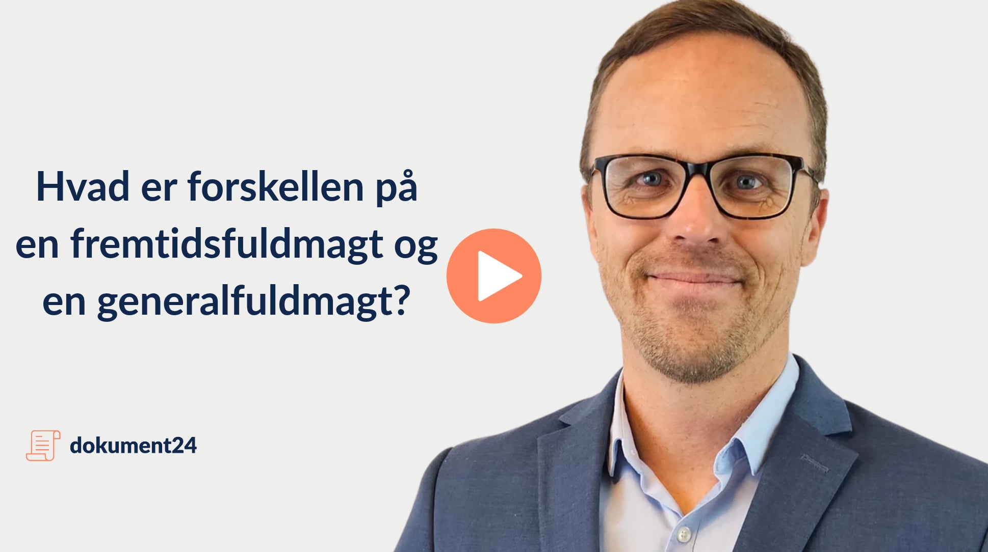 Forskel på Fremtidsfuldmagt og Generalfuldmagt