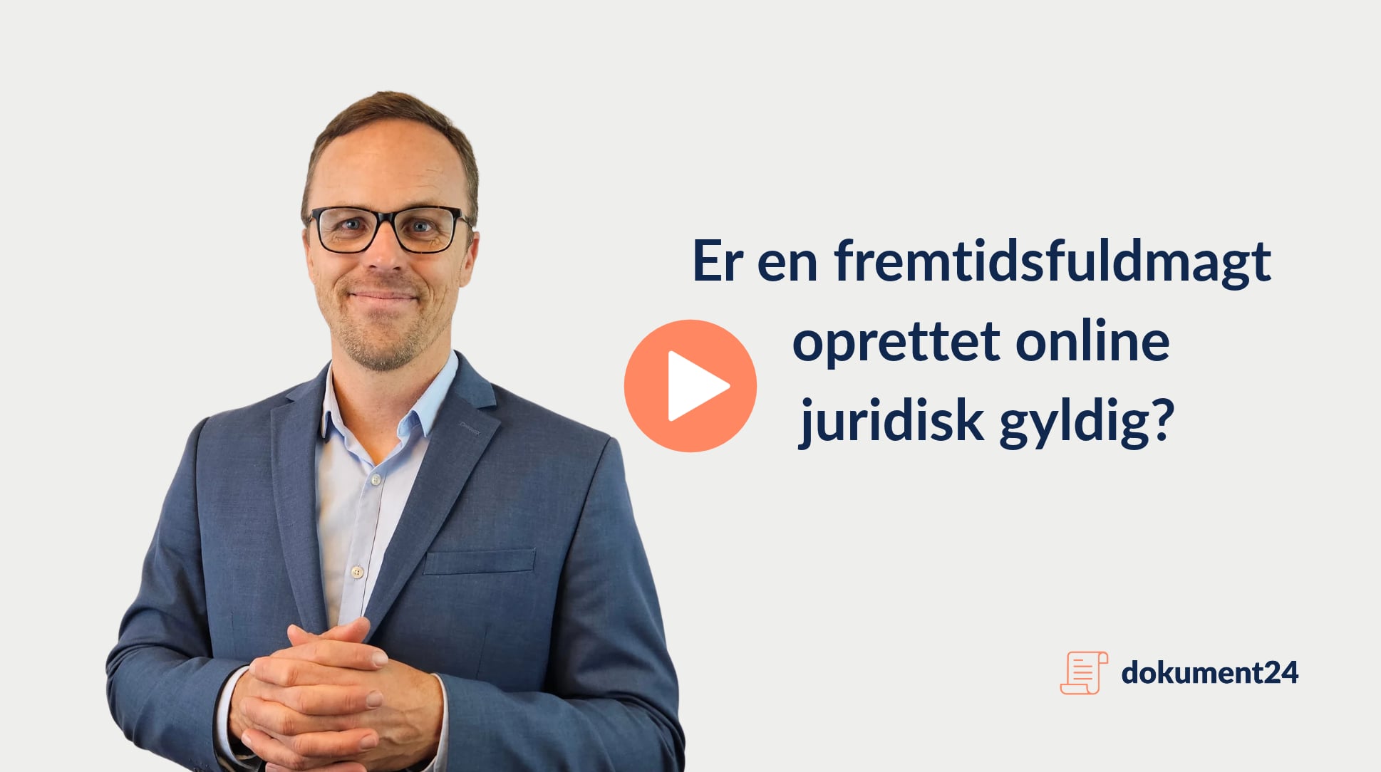 Er fremtidsfuldmagt oprettet online juridisk gyldig?