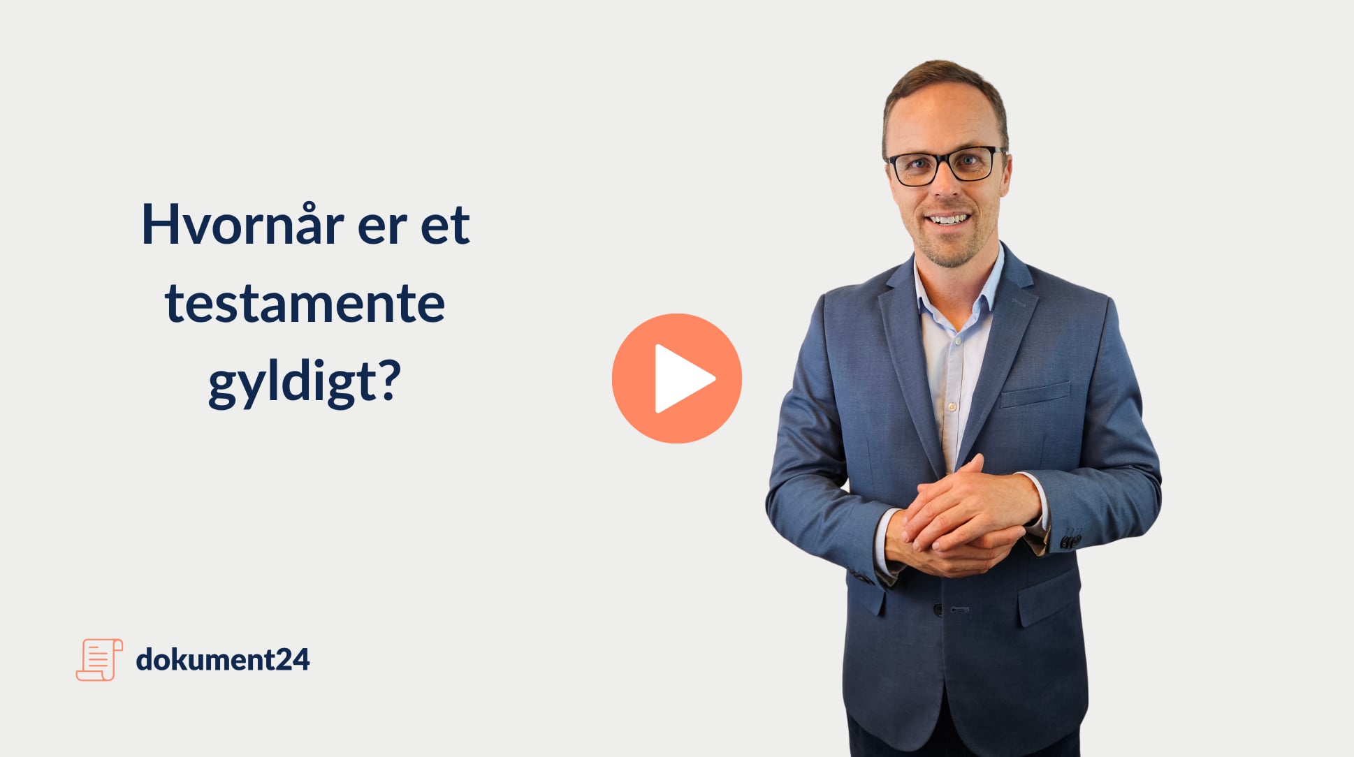 Hvornår er et testamente gyldigt?