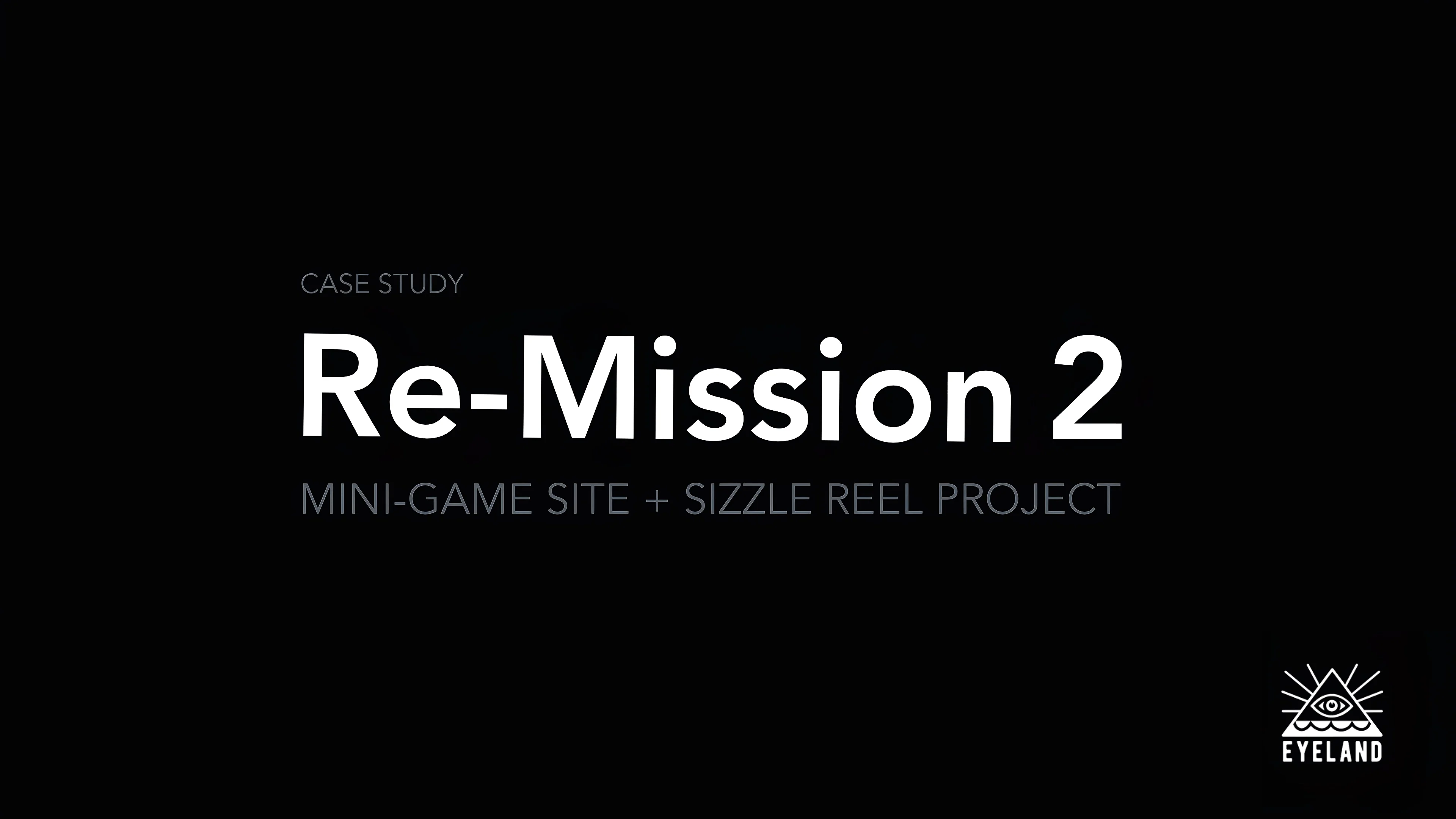 CASE STUDY: Re-Mission 2 | Videos & Movies on Vimeo