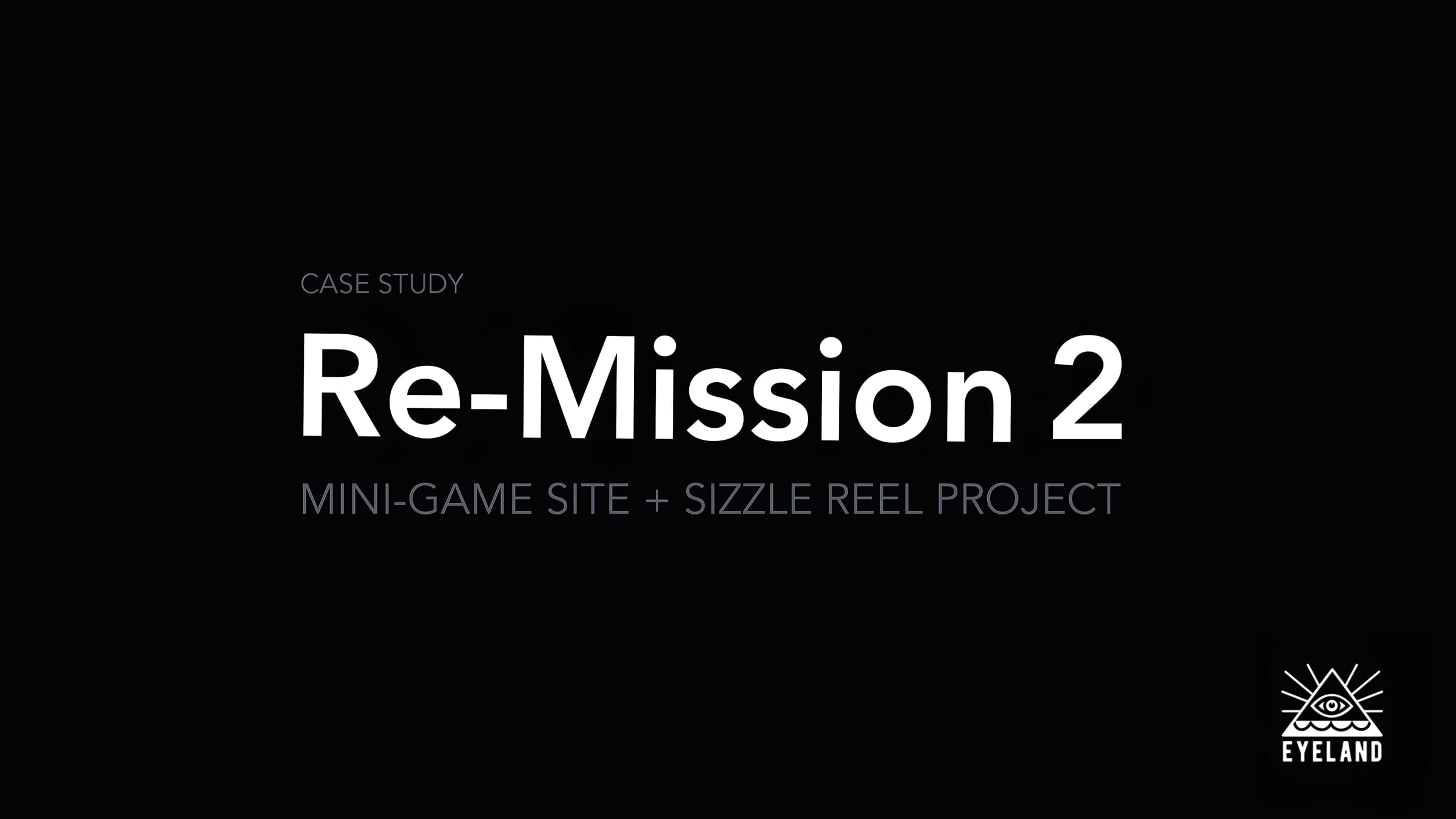 CASE STUDY: Re-Mission 2 | Videos & Movies on Vimeo