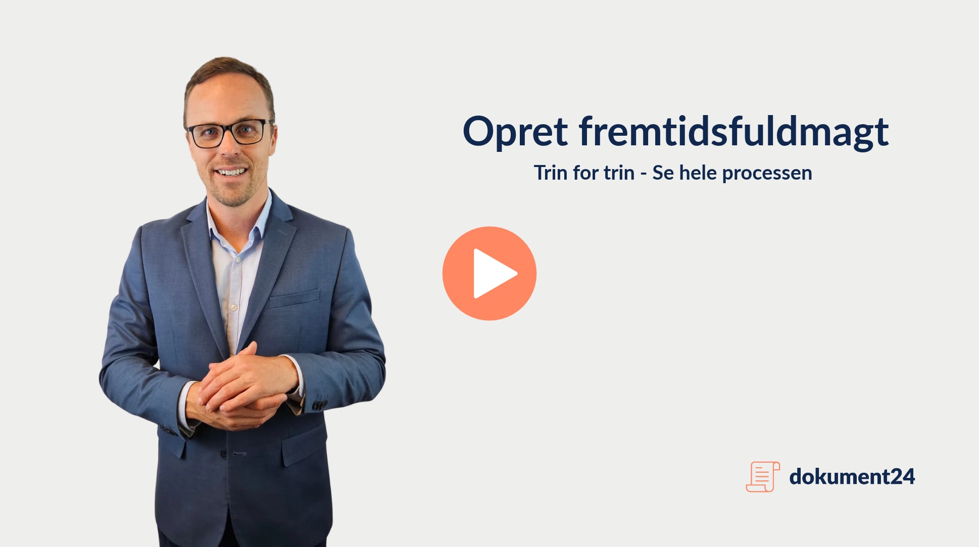 Sådan oprette du en fremtidsfuldmagt - Se hele processen her