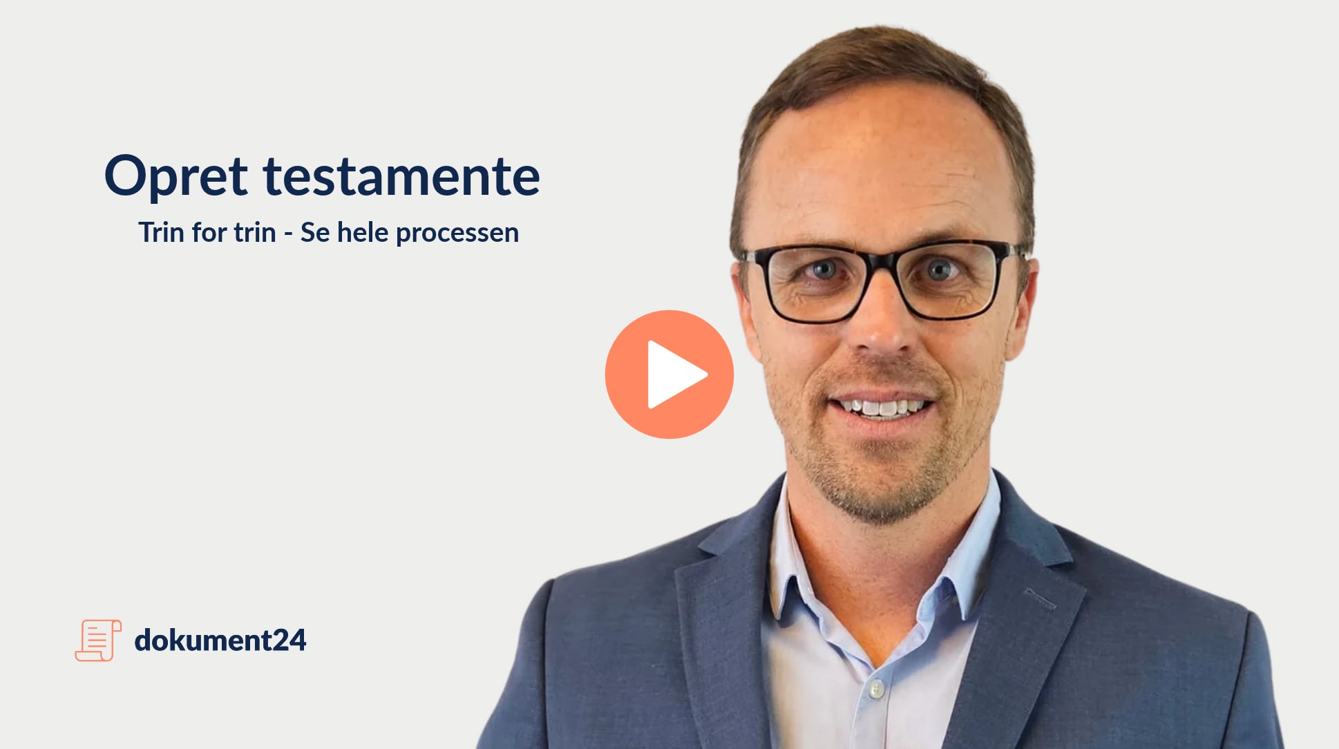 Testamente proces - Se hele processen fra start til slut