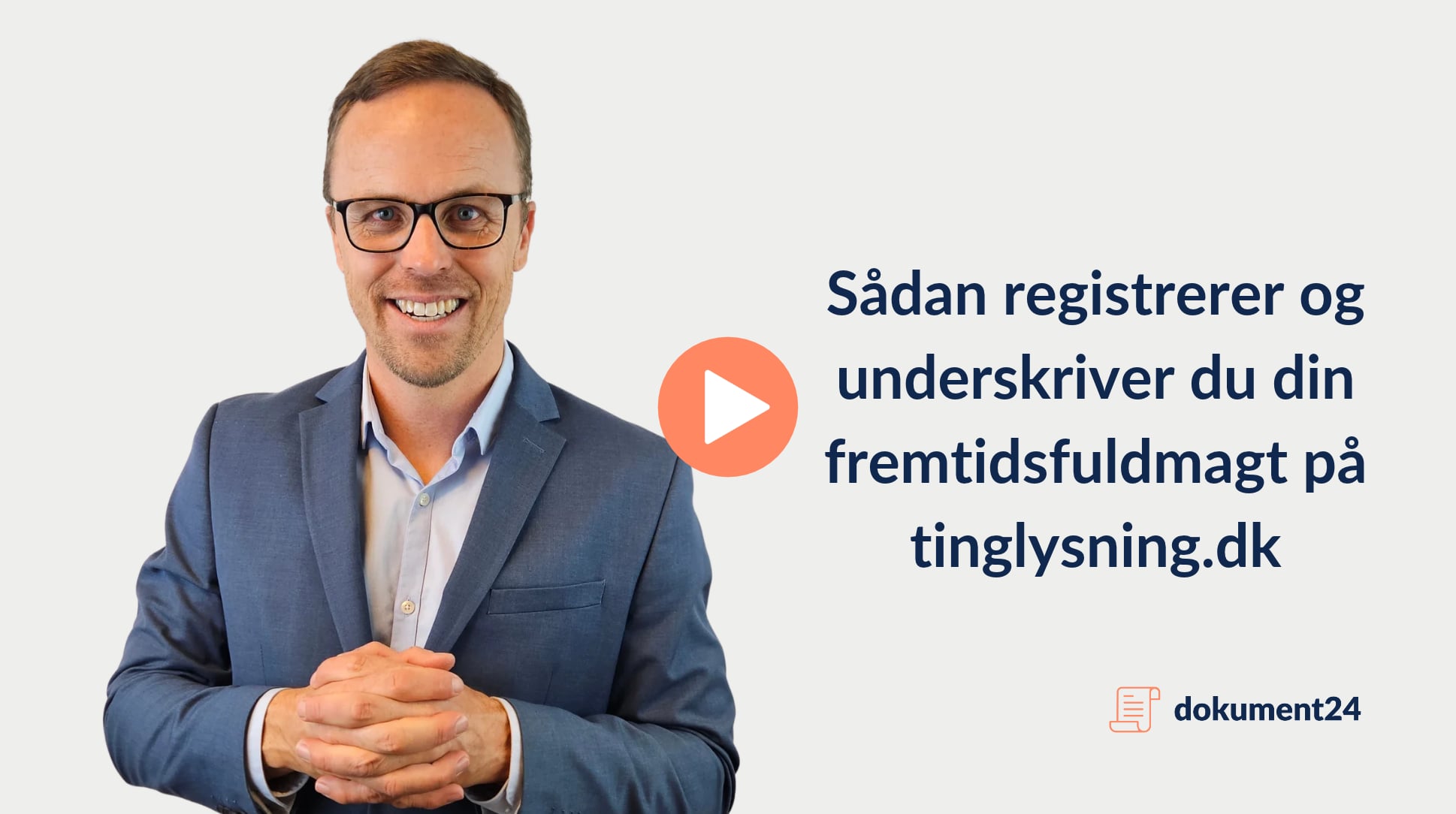 Tinglyse Fremtidsfuldmagt