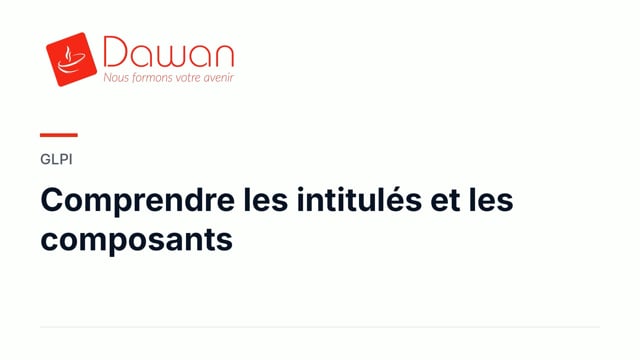 comprendre les intitulés et les composants