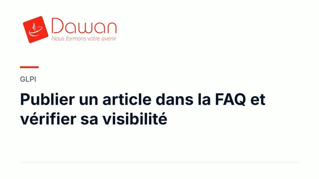 publier un article dans la faq et vérifier sa visibilité
