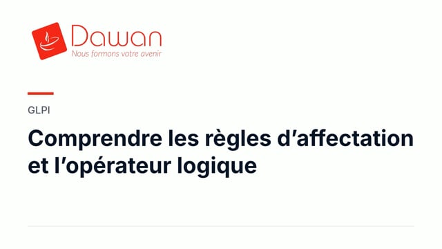 comprendre les règles d’affectation et l’opérateur logique