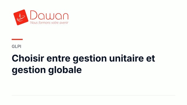 choisir entre gestion unitaire et gestion globale